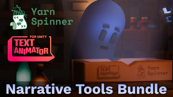Yarn Spinner + Text Animator Bundle!