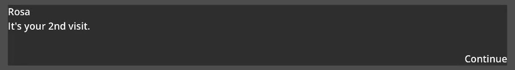 The dialogue box showing: It's your 2nd visit