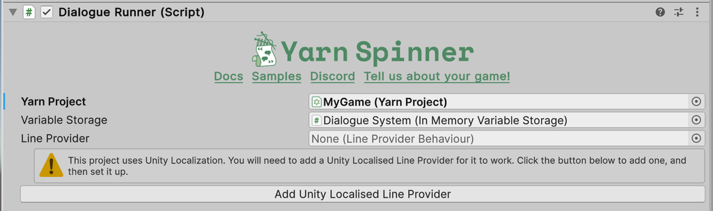 The Dialogue Runner's Inspector, with Line Provider set to None and a warning saying This project uses Unity Localization. You will need to add a Unity Localised Line Provider for it to work. Click the button below to add one, and then set it up. Below it is an Add Unity Localised Line Provider button