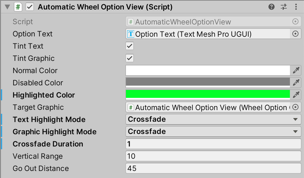 The Automatic Wheel Option View component, with Highlighted Color set to green, Text Highlight Mode and Graphic Highlight Mode set to Crossfade, and Crossfade Duration set to 1.